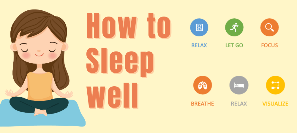 How to sleep well 
